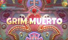 grim muerto slots