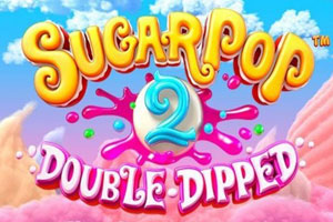 Sugar Pop 2-Double Dipped Slot Game