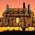 Reel Outlaws