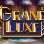 Grand Luxe