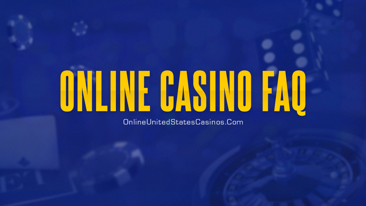 OnlineUnitedStatesCasinos.com FAQ Featured Image