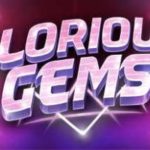 Glorious Gems