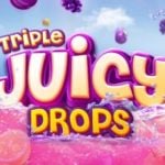 Triple Juicy Drops