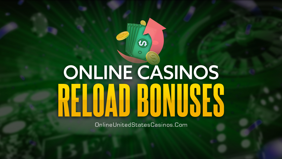 Online Casinos Reload Bonuses Featured Image