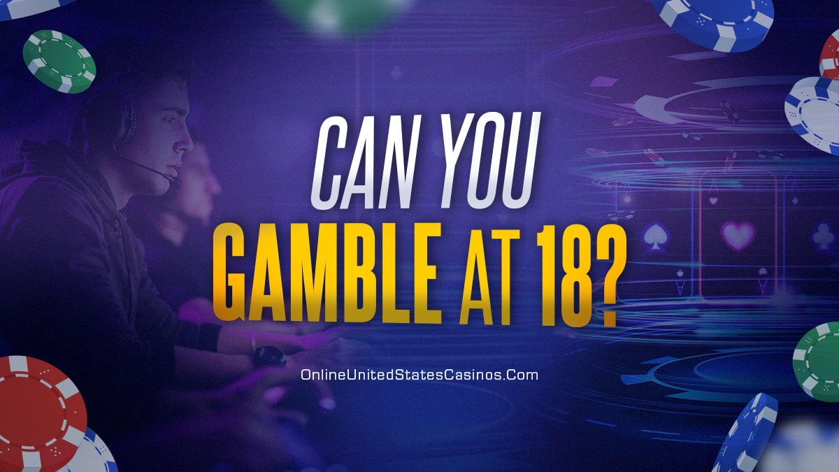 Gamble at 18