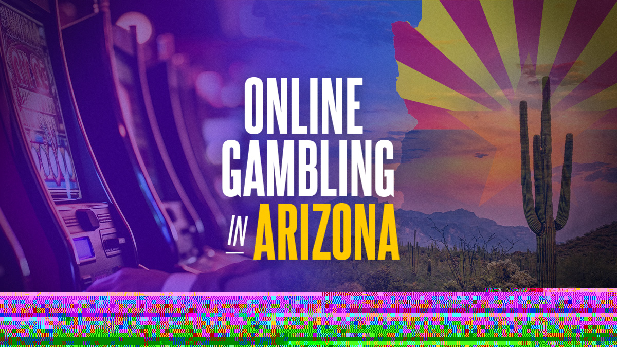 Online Gambling In Arizona