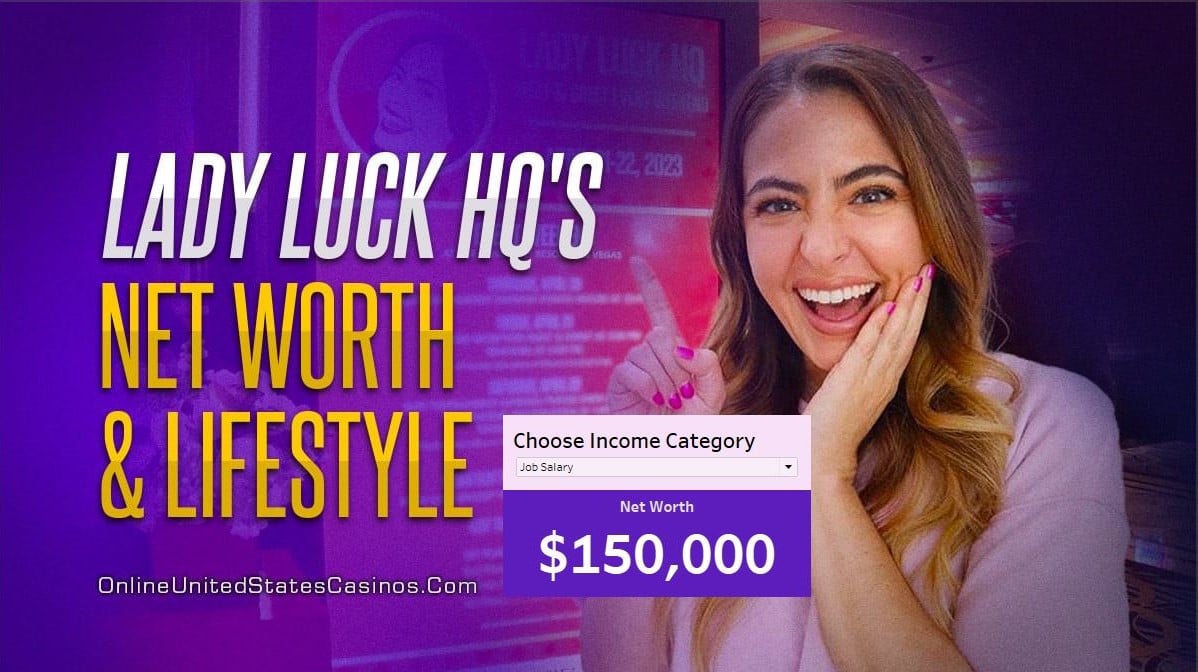 Lady Luck HQ's Net Worth