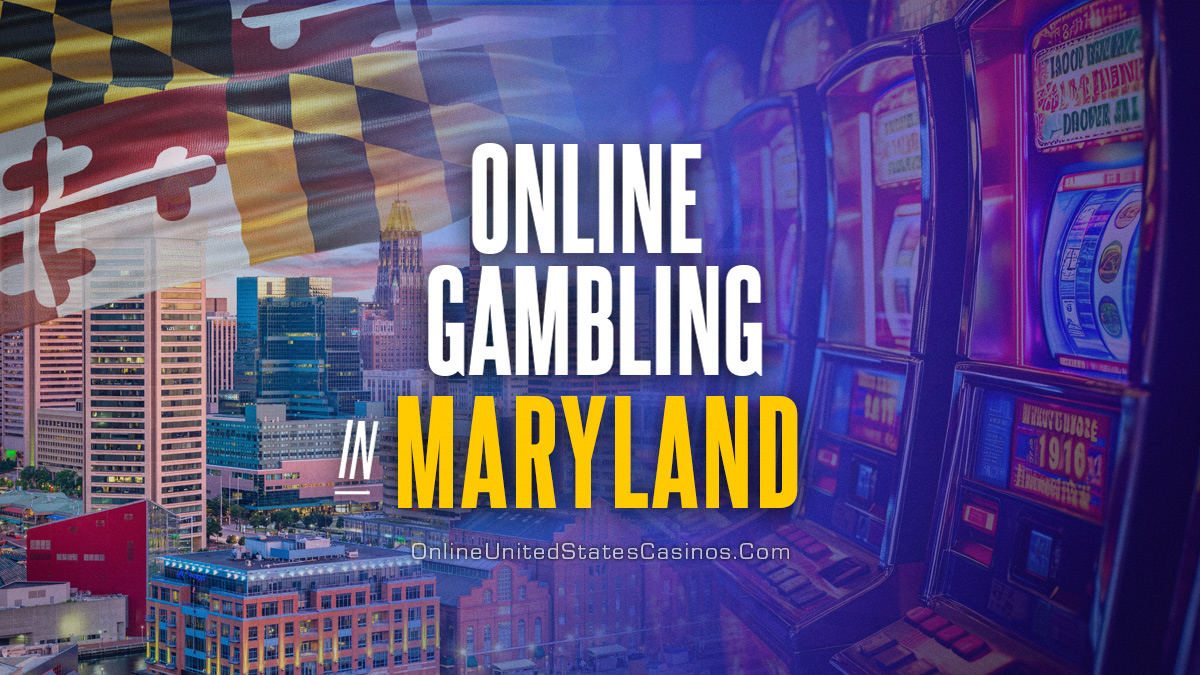 Online Gambling In Maryland Featured