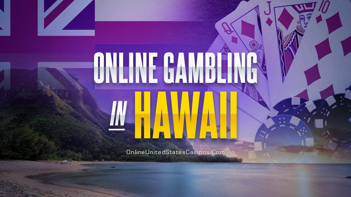 Online Gambling in Hawaii