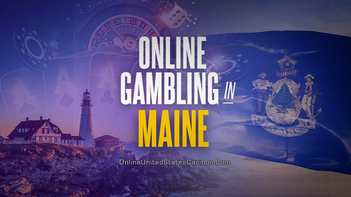 Maine Online Casinos