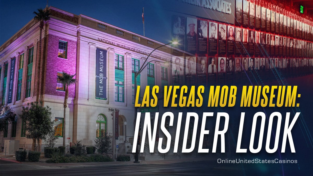 Las Vegas Mob Museum Insider Look