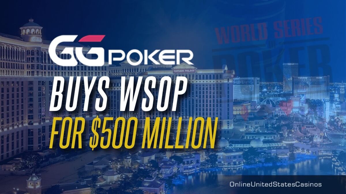 GGPoker Buys WSOP for 500 million news header image