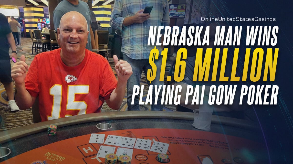 Nebraska Man Wins $1.6 Million Playing Pai Gow Poker