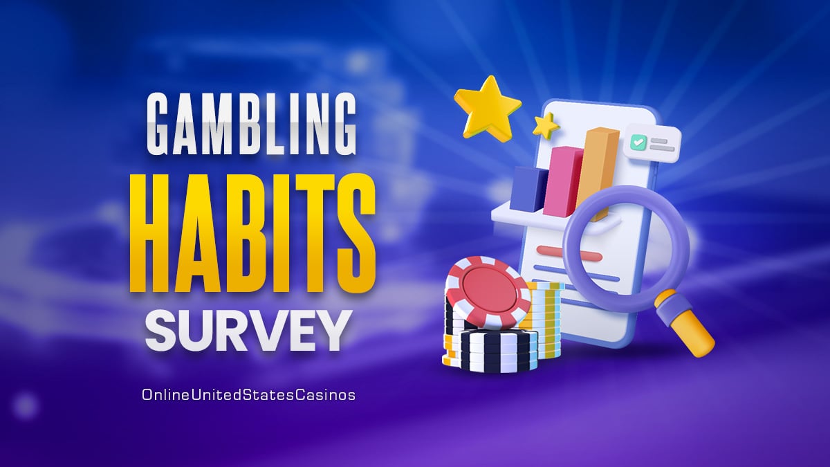 Gambling Habits in the US Survey Insights